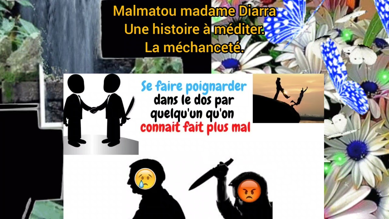 Malmatou madame Diarra :une histoire à méditer sur la trahison et la méchanceté.