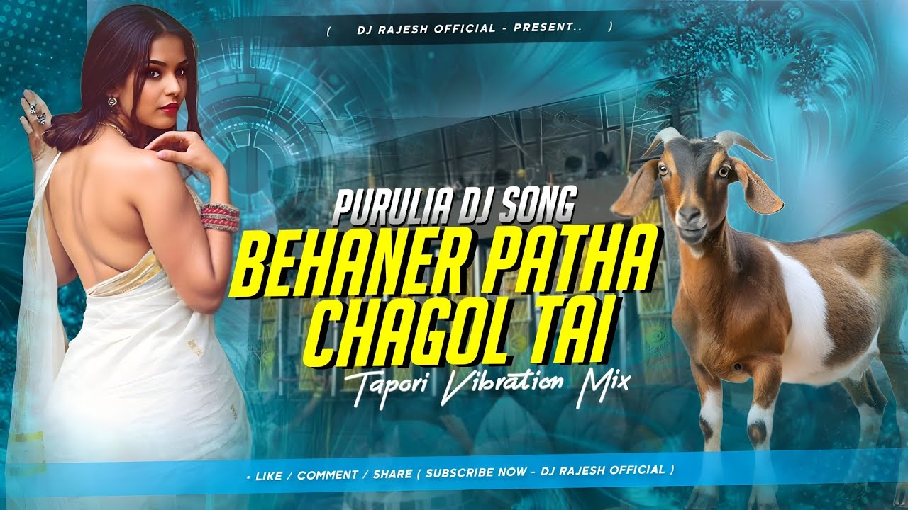 Behaner Patha Chagol Tai | Purulia Dj Song | Tapori Vibration Mix - Dj SarZen Production 