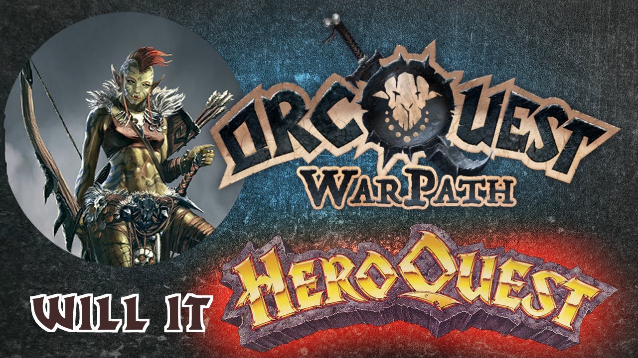 OrcQuest: WARPATH -- Does It HeroQuest?  Asset Comparison || Miniatures, Tiles, Boards!