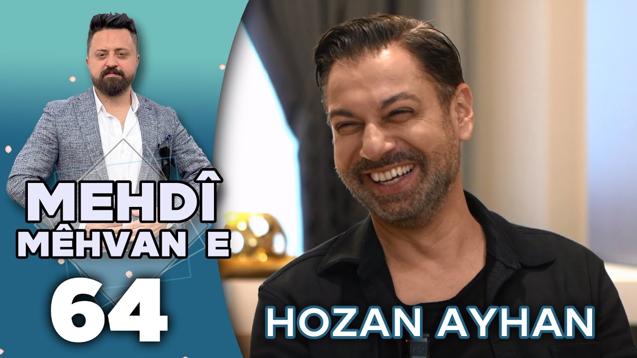 Mehdî Mêhvane - Hozan Ayhan | مەهدی مێهڤانە - هونەرمەند ئەیهان
