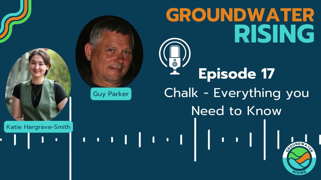 Groundwater Rising Episode 17, Chalk - Everything you need to know