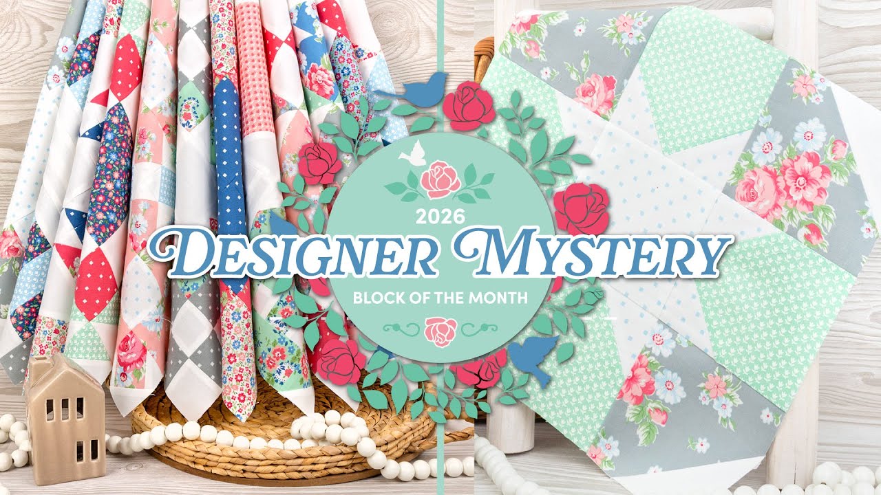 Designer Mystery 2026 Quilt ✂️ | Fat Quarter Shop Block of the Month Club