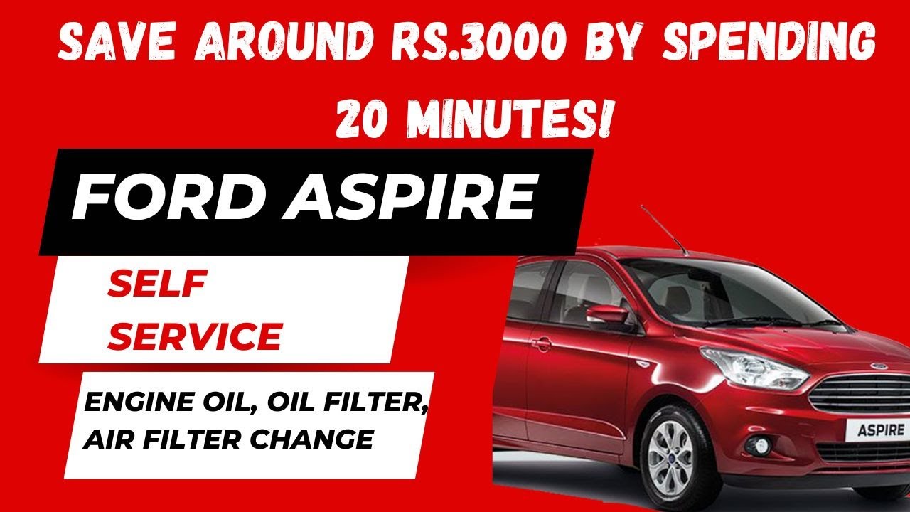 Ford aspire -- car general service at home