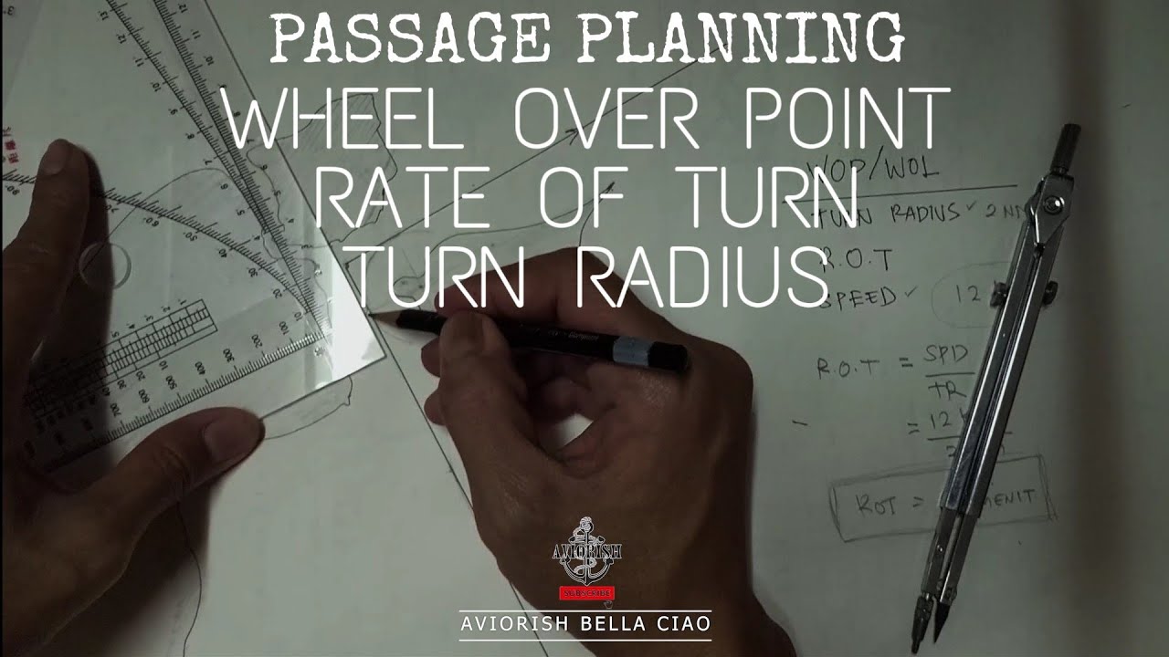 Menentukan Wheel Over Point dan Turn Radius dalam Passage Planning