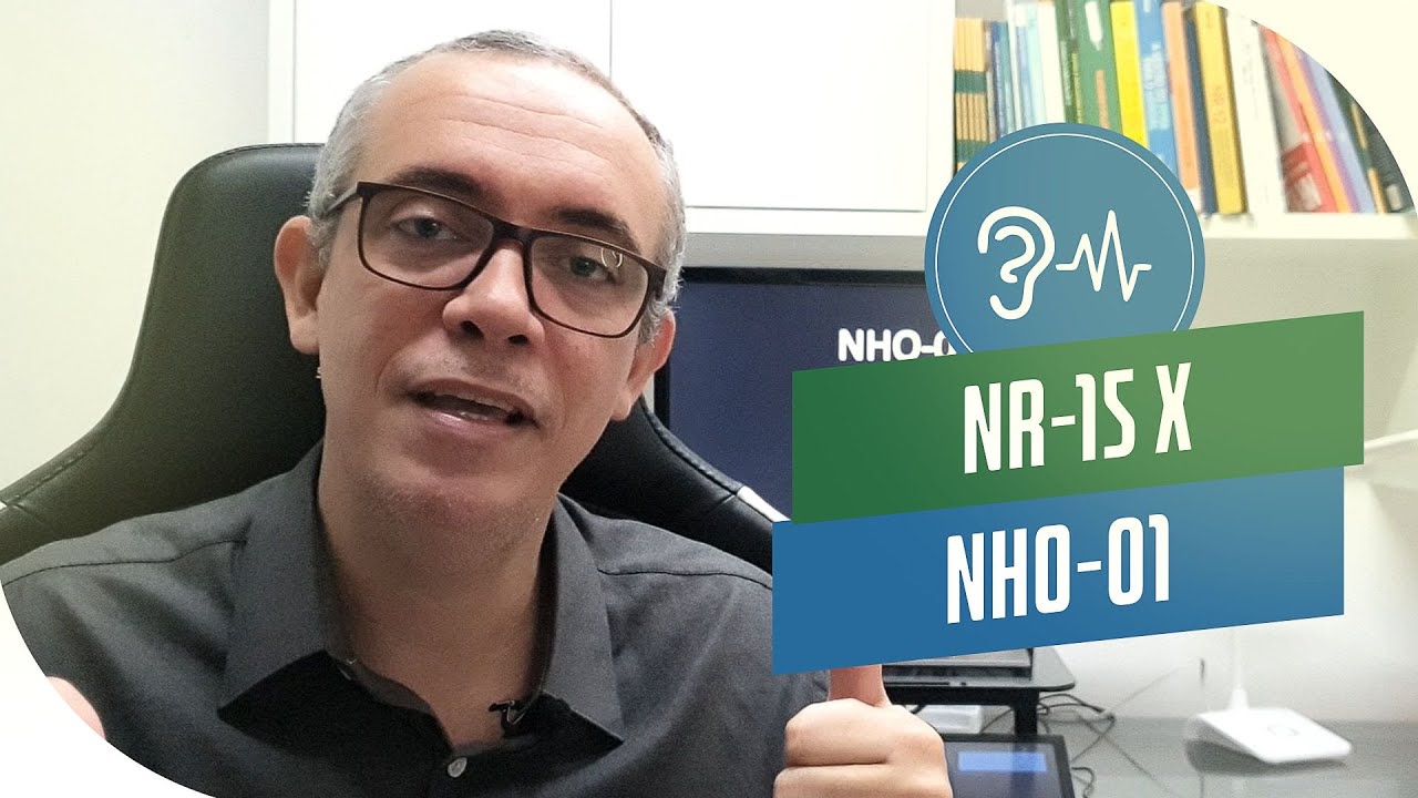 NHO-01 X NR-15 - QUAL DEVO USAR ?