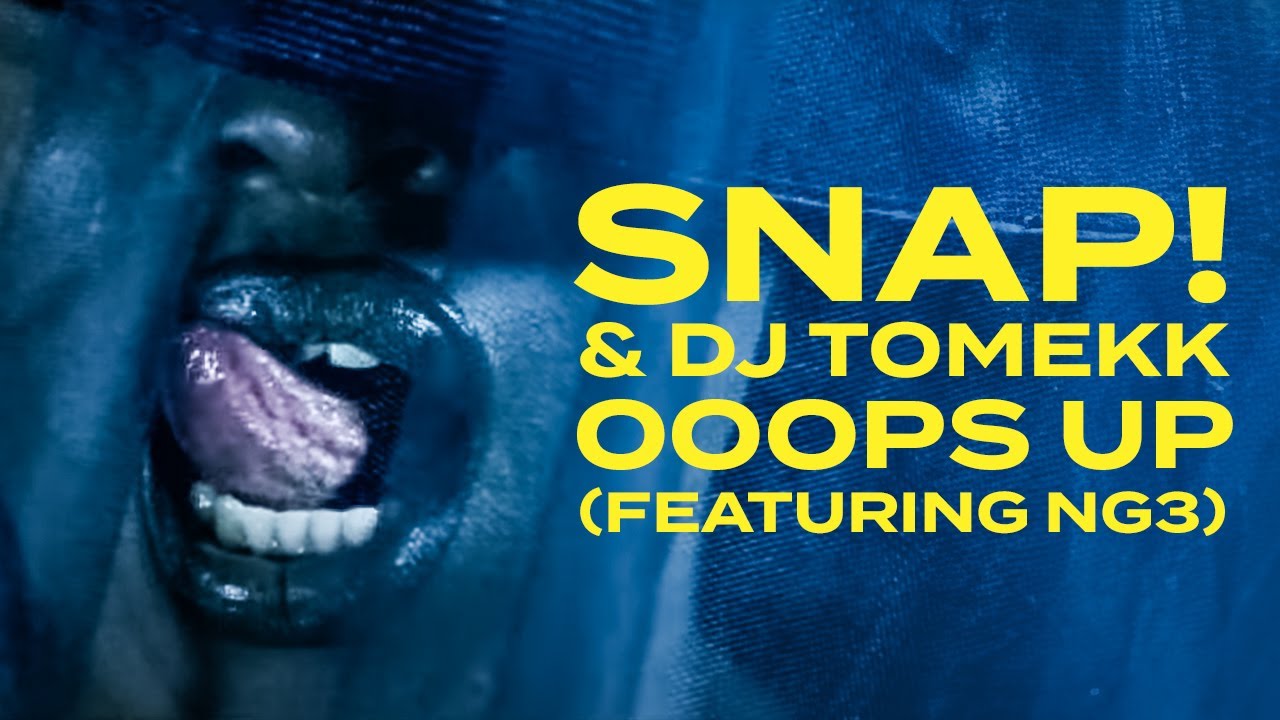 SNAP! & DJ Tomekk - Ooops up (feat. NG3) (Official Music Video)