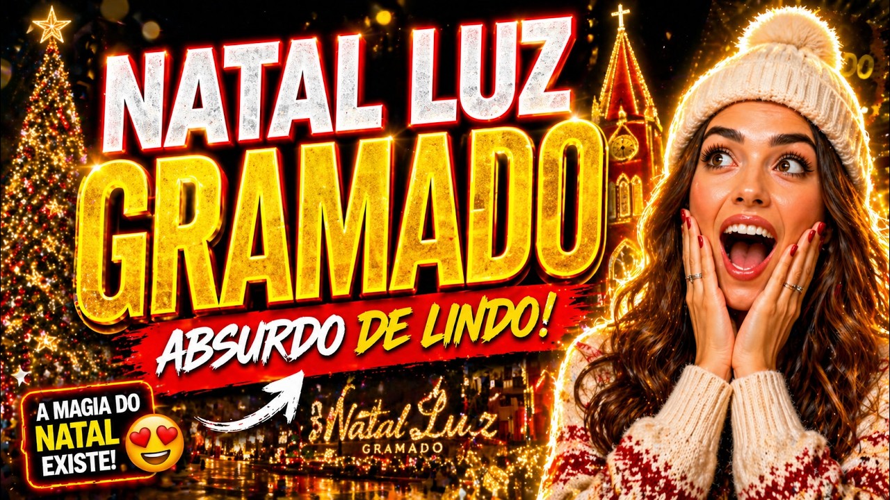 NATAL LUZ GRAMADO 2025 - O Grande Desfile de Natal