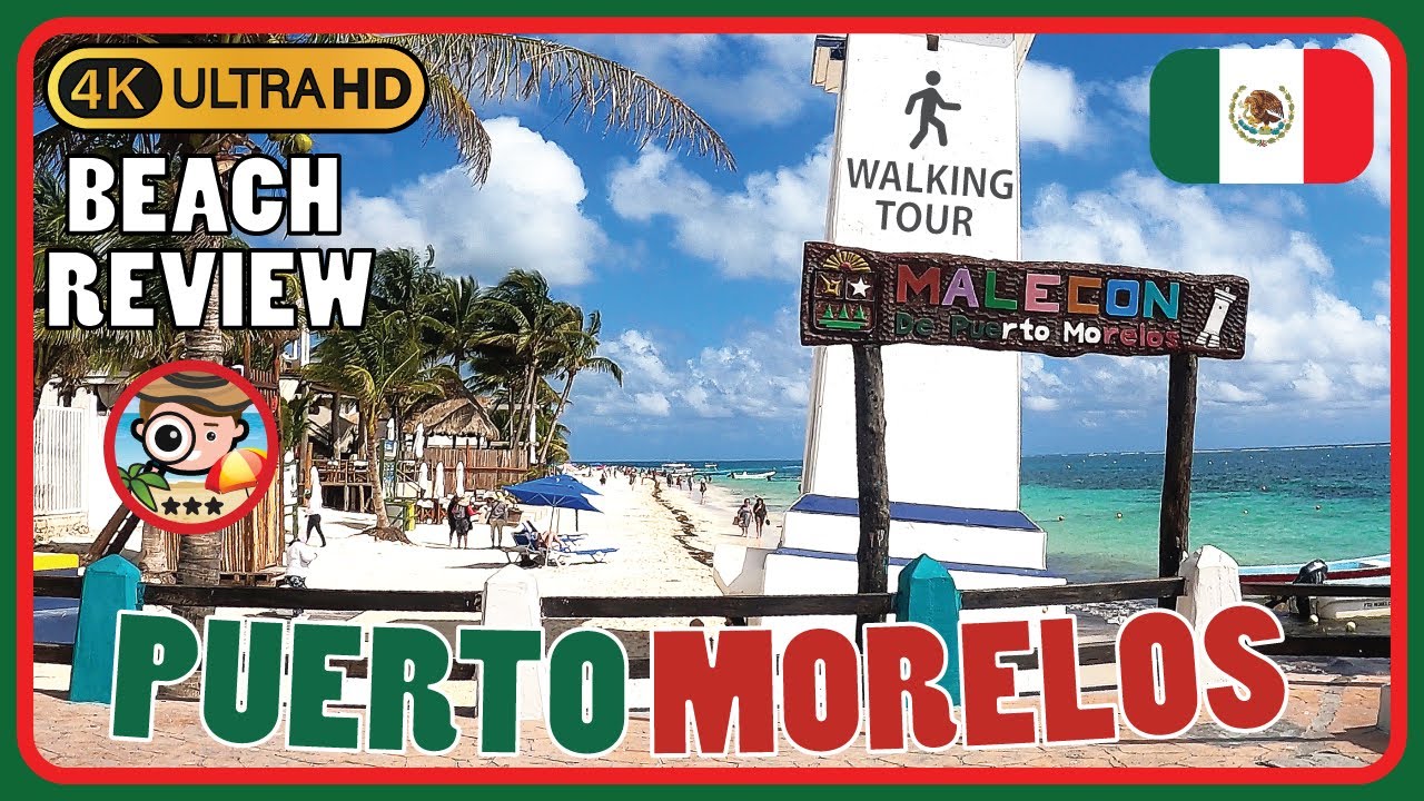 Puerto Morelos Playa Publica, Quintana Roo, Mexico 4K Walking Tour / Beach Walk & Review