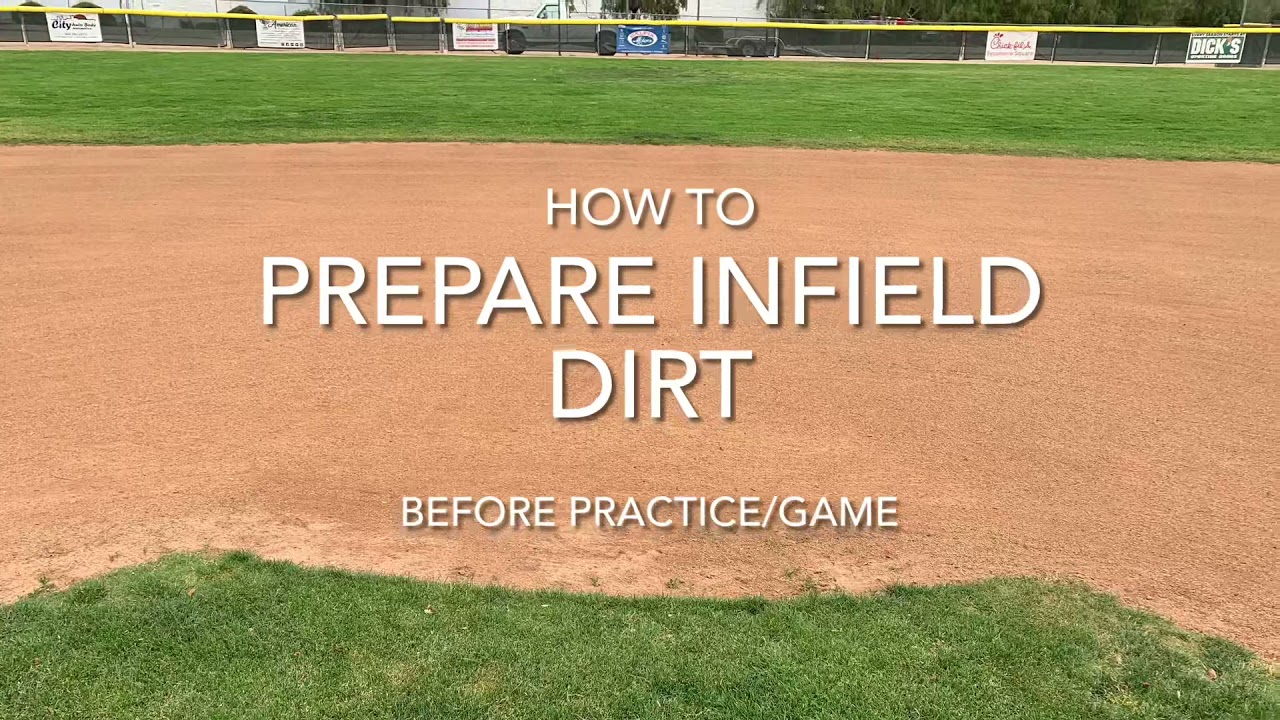 Infield Dirt Preparation - Baseball