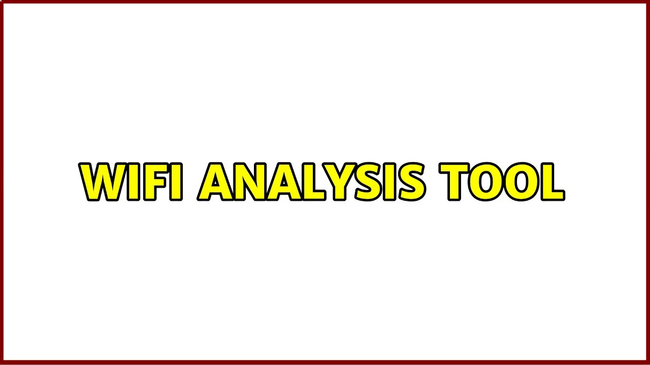 WIFI Analysis tool