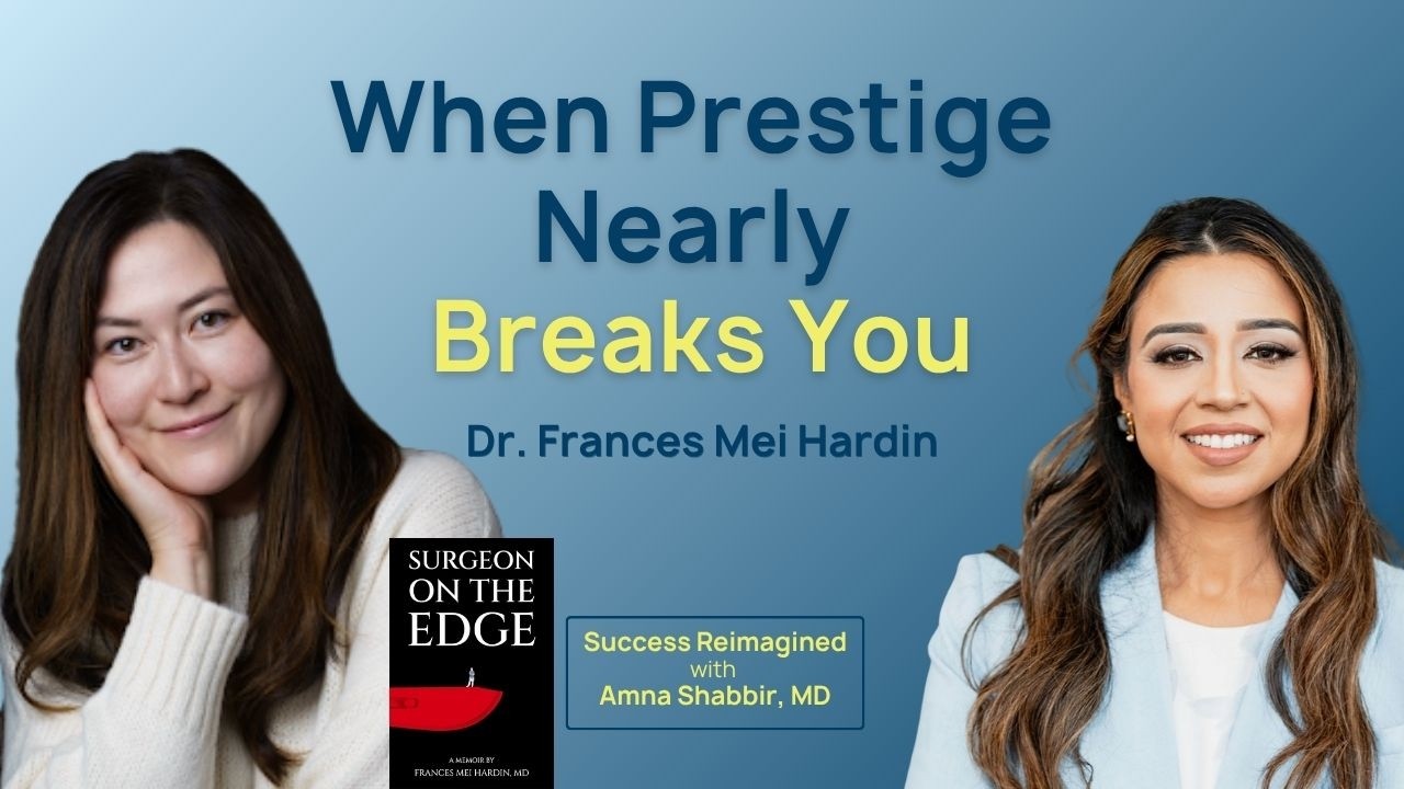 Frances Mei Hardin, MD on Medical Training, Memoir Writing and Leaving Medicine