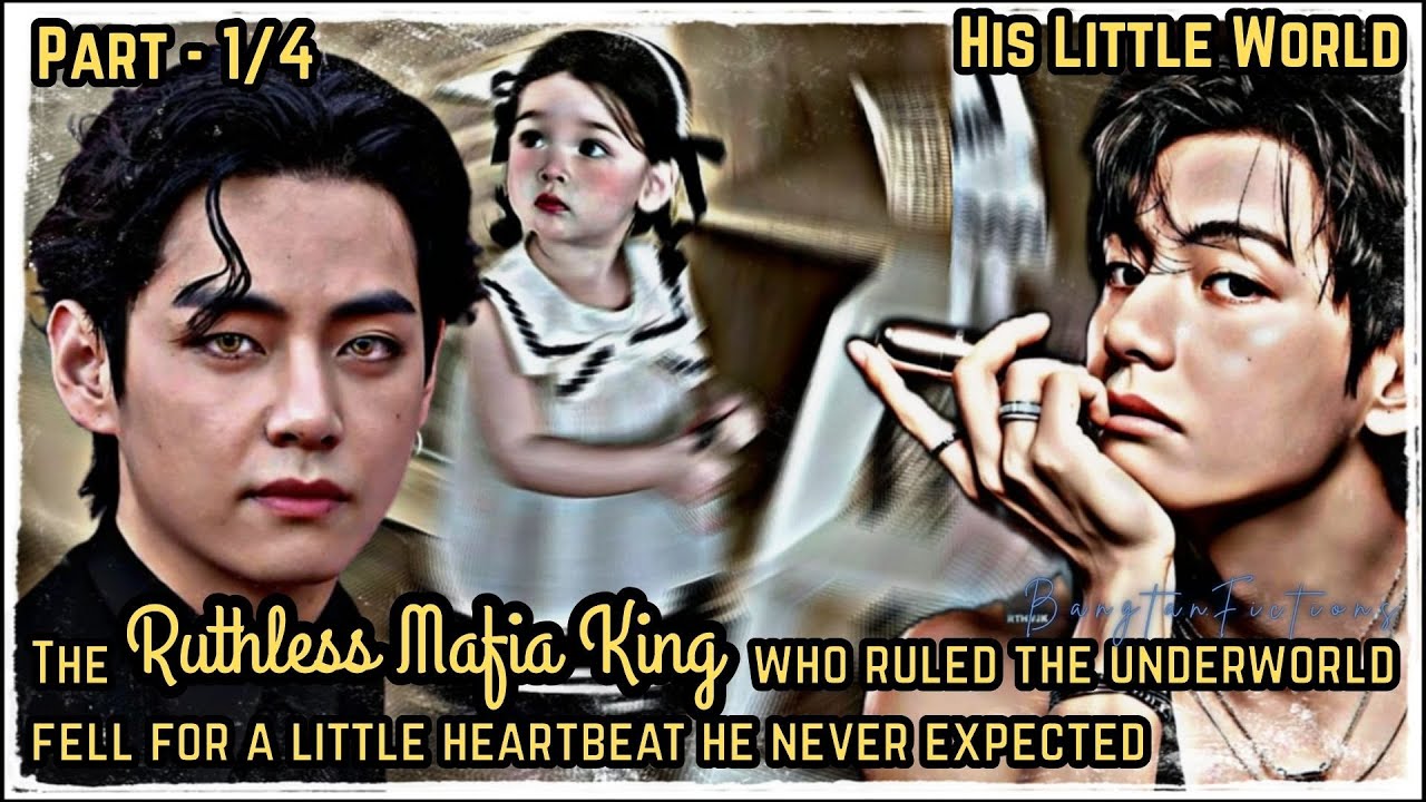 #1| The ruthless mafia king who ruled the underworld fell for a little heartbeat he never expected |