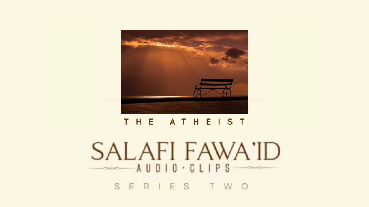The Atheist | Abu khadeejah