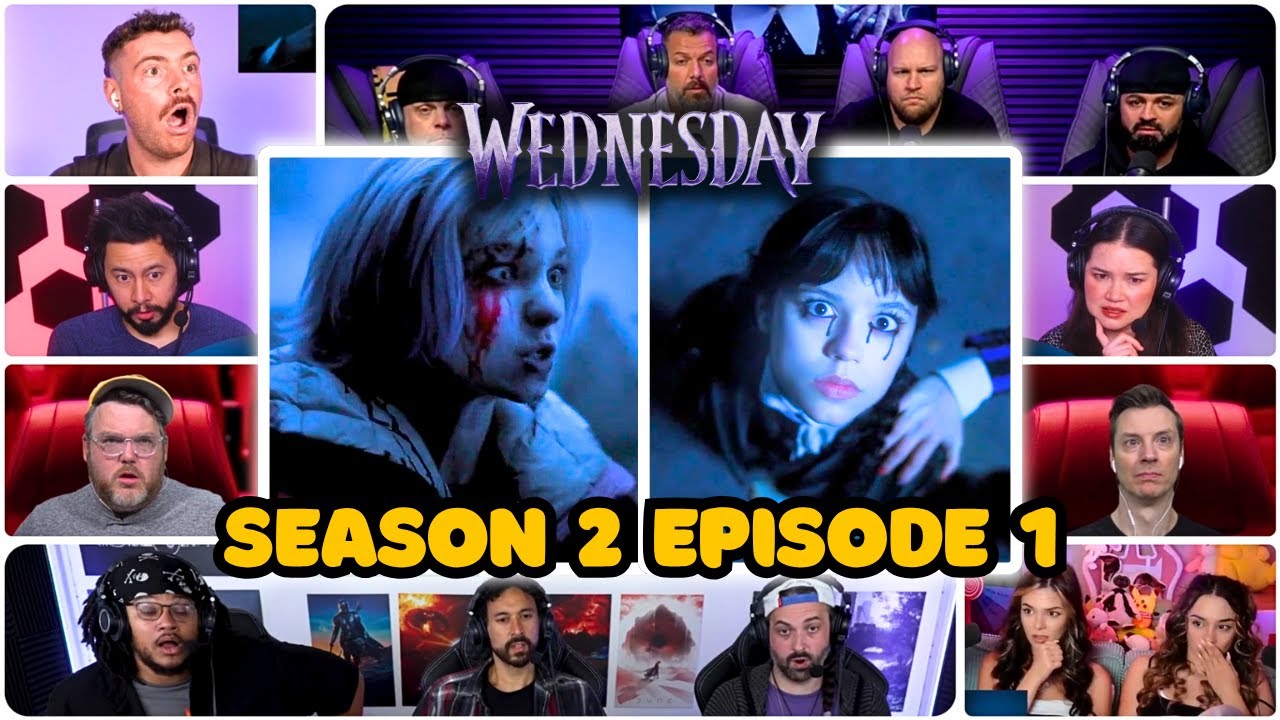 Wednesday 2x1 - TV Series Reaction Mashup!