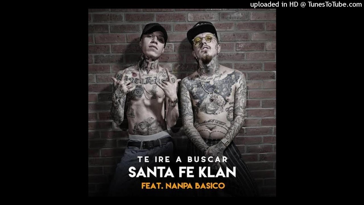 Santa Fe Klan, Nanpa Basico - Te Ire A Buscar (Audio)