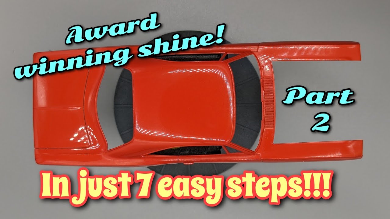 Clear Coat Polishing for model cars! Part 2