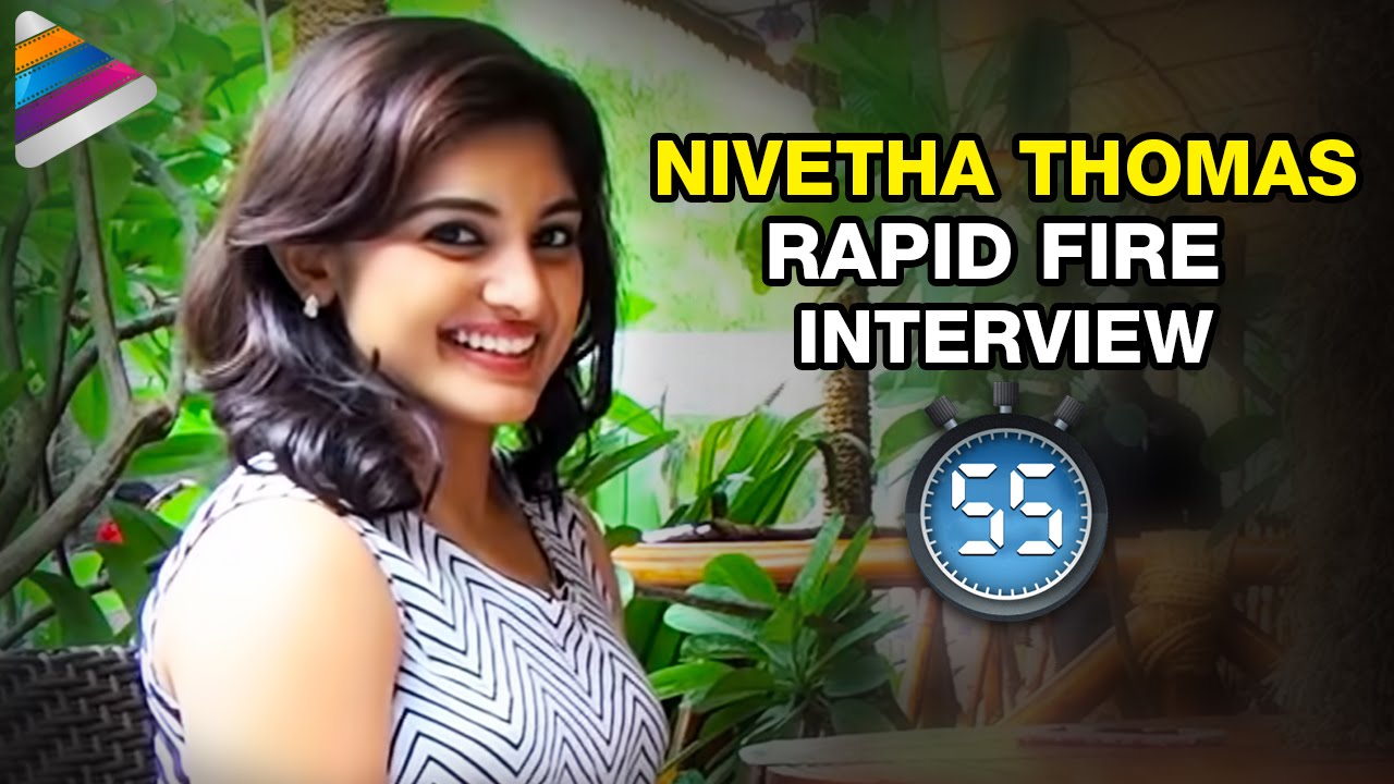 Nivetha Thomas Reveals her Relationship with Nani | Rapid Fire | Interview | Gentleman Telugu Movie