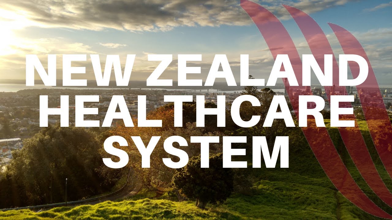 New Zealand Healthcare System