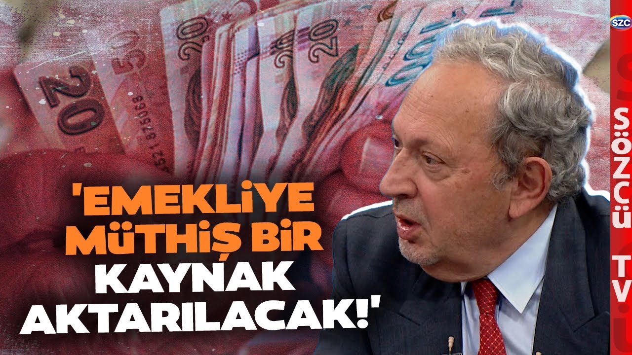 'Emekliye Müthiş Bir Kaynak Aktarılacak' Şeref Oğuz 'Kulağıma Geliyor' Diyerek Anlattı!