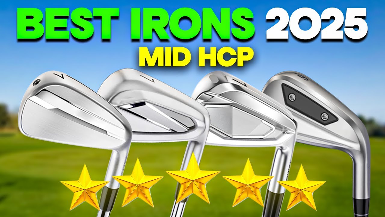 2025 Best Irons for Mid Handicap Golfers - Top Picks and Reviews