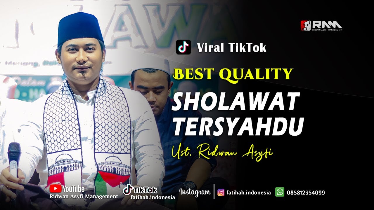 SHOLAWAT VIRAL DI TIKTOK ‼️ Ust. Ridwan Asyfi Fatihah Indonesia 2023 | Thohal Yamani
