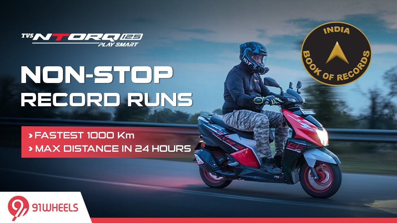 TVS Ntorq 125 Creates Two New India Book of Records || Fastest 1000km & Max Distance in 24 hrs IBR
