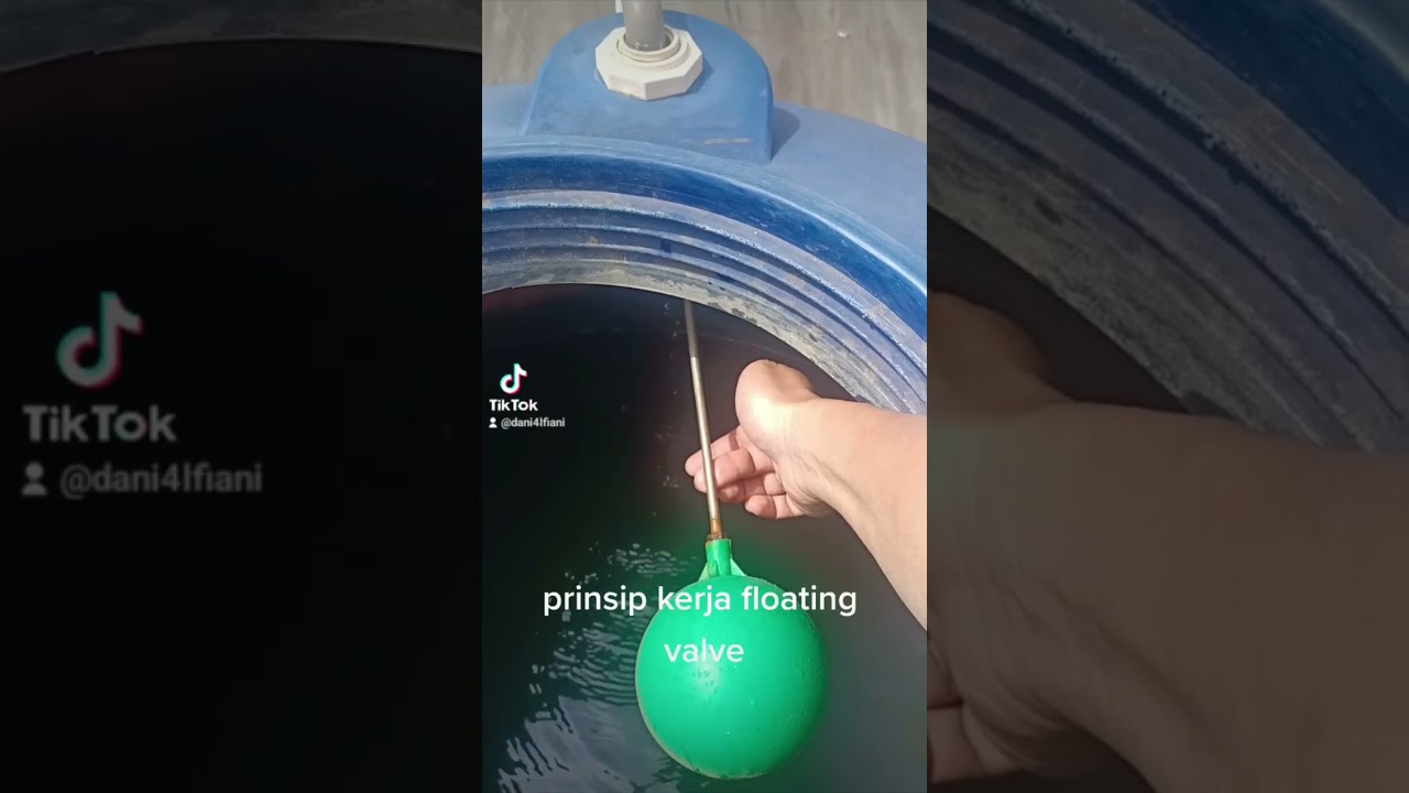 Cara Kerja Floating Valve | Pelampung Tangki Air