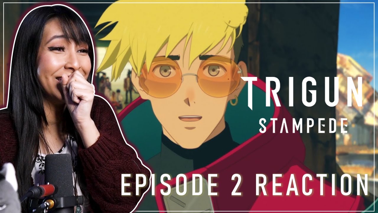 VASH IS ADORABLE!! | Trigun Stampede Episode 2 Reaction