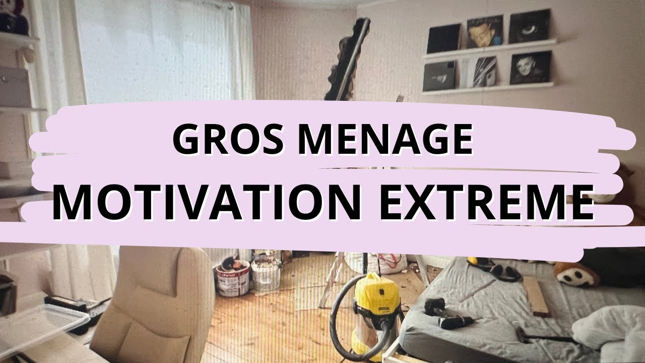 Gros m&eacute;nage de la maison - Motivation au quotidien