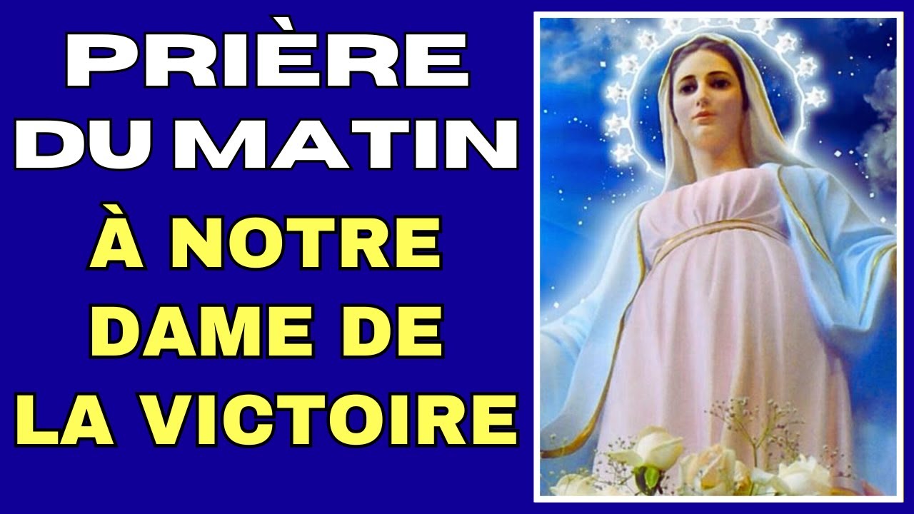 LA PRI&Egrave;RE DU MATIN ✨ PRI&Egrave;RE &Agrave; NOTRE DAME DE LA VICTOIRE ✨