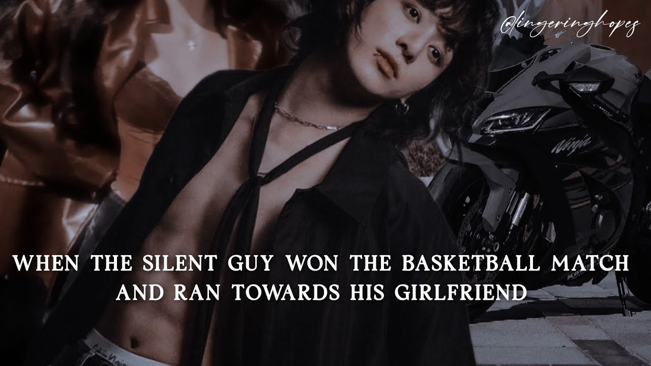 When the silent guy won the basketball match and- one-shot | Jungkook imagines 