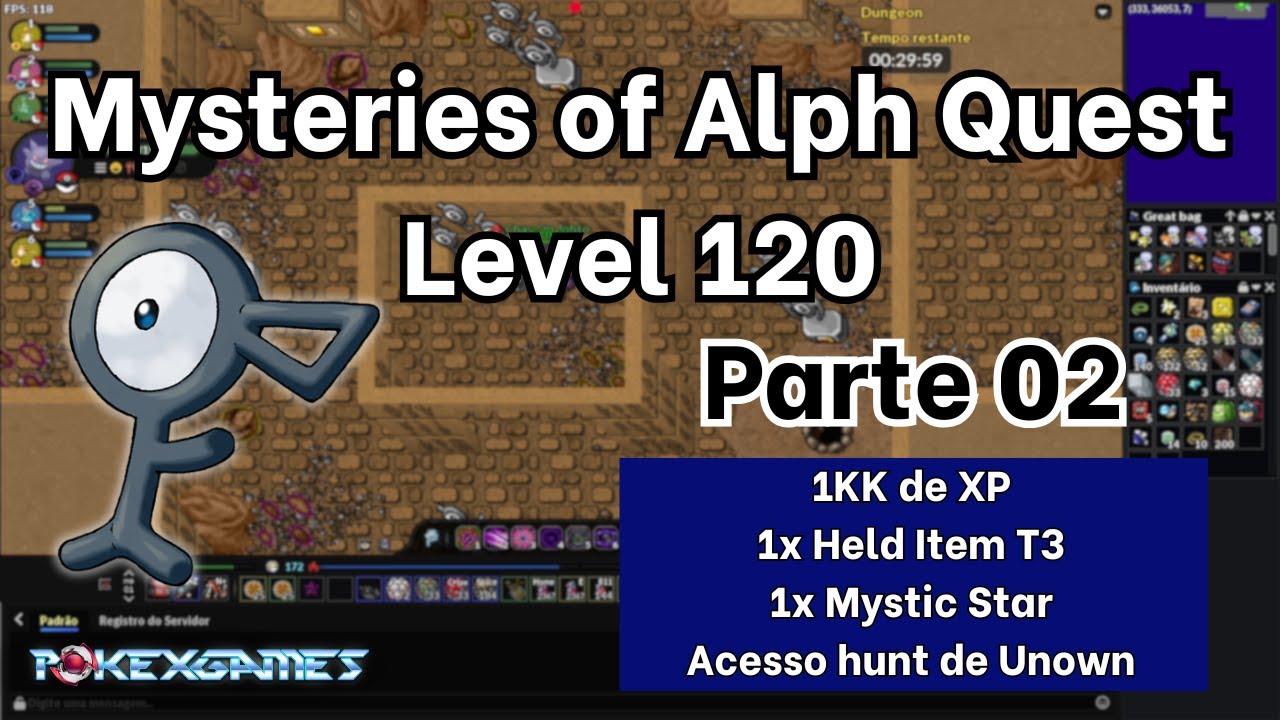 Mysteries of Alph Quest Parte 2 (Level 120+) - PXG Johto