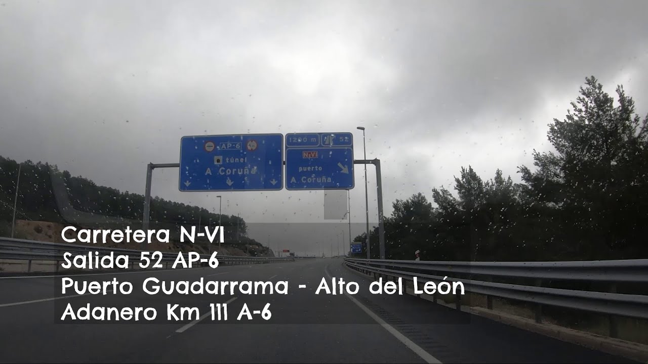 N VI - Puerto de Guadarrama - Alto del León (tramo sin peaje sentido A Coruña)