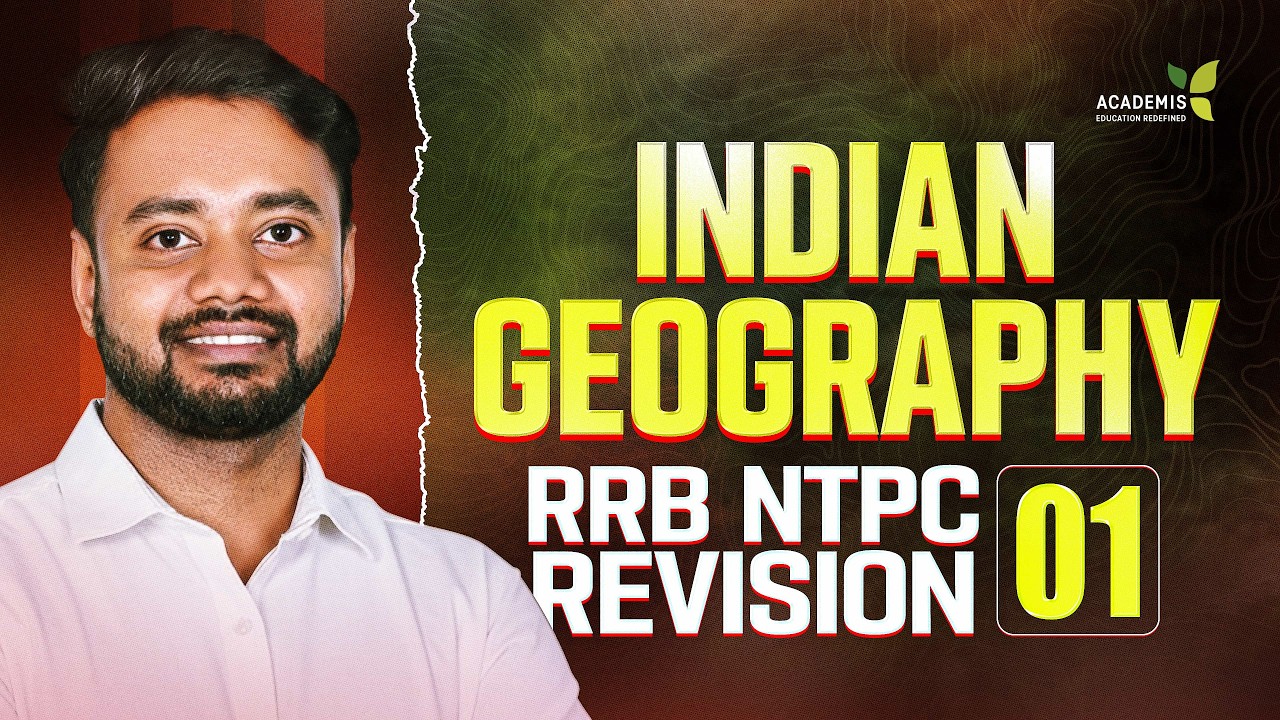 RRB NTPC Indian Geography Class -  ⁠Indian physiography - 1