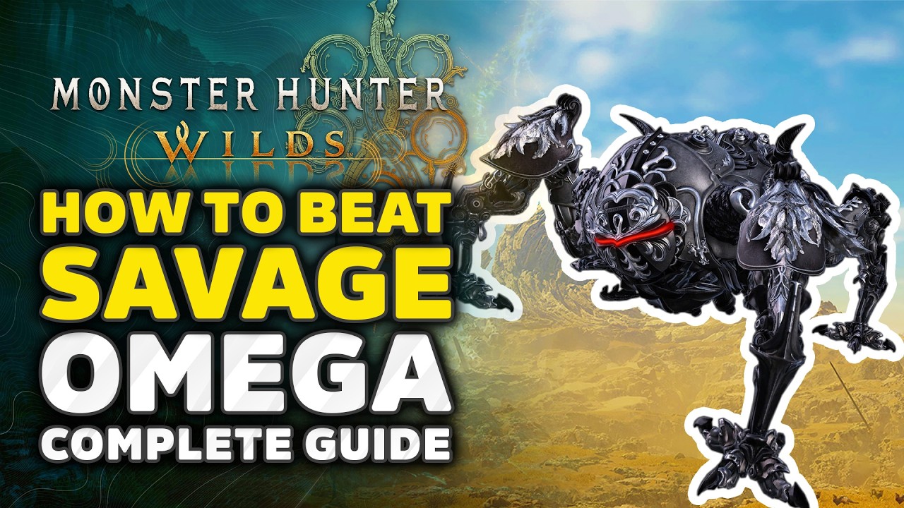Monster Hunter Wilds | КАК ПОБЕДИТЬ SAVAGE OMEGA — Полное руководство, советы и рекомендации