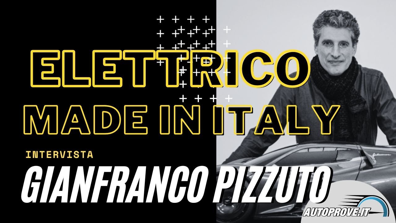 La supercar Elettrica Made in Italy: intervista a Gianfranco Pizzuto