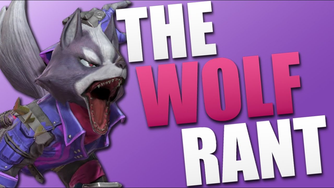 The Wolf RANT - Smash Ultimate