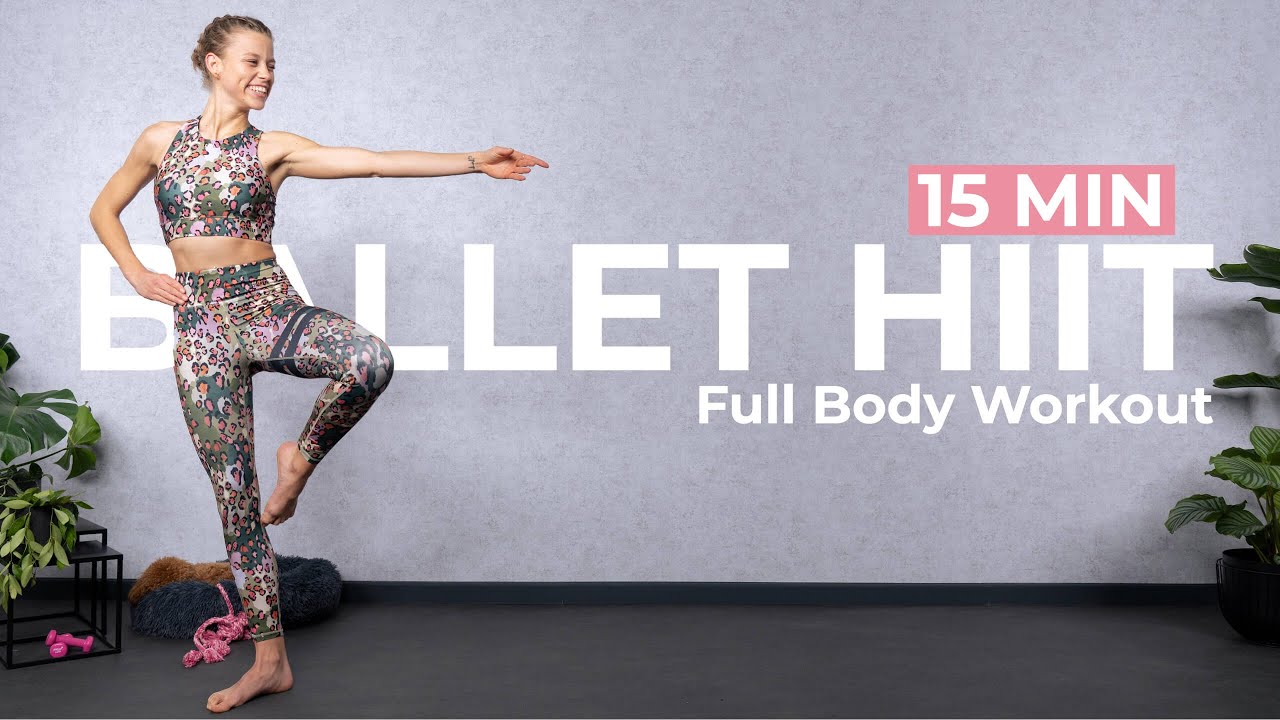 15 Min Barreless Ballet HIIT Workout - Full Body Sweat & Sculpt Workout
