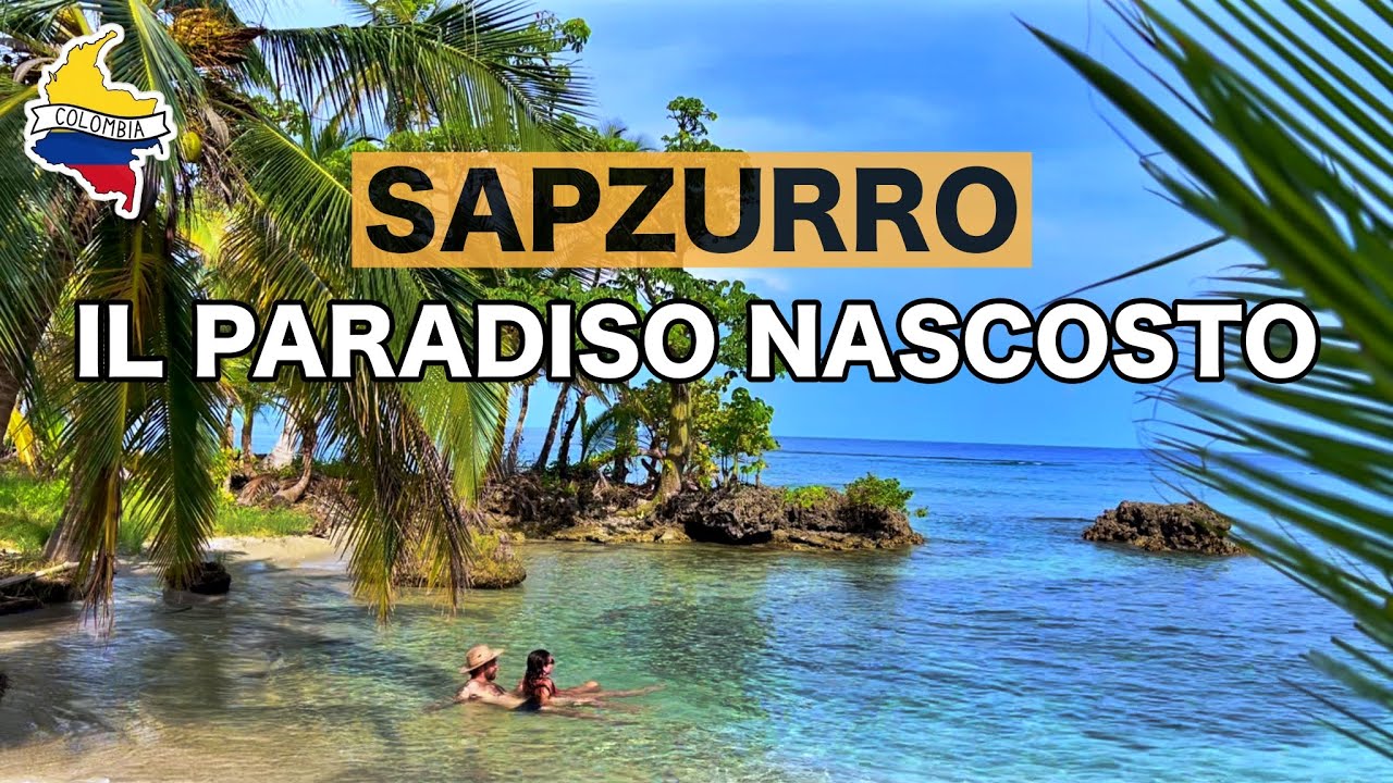 Sapzurro, Colombia: Da Medellín al Confine con Panamá - Avventure e Spiagge Nascoste.