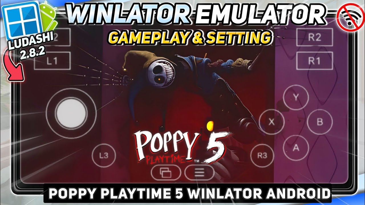 Main Popy Playtime 5 Android Offline Winlator Emulator | Gameplay Test & Setting Tutorial
