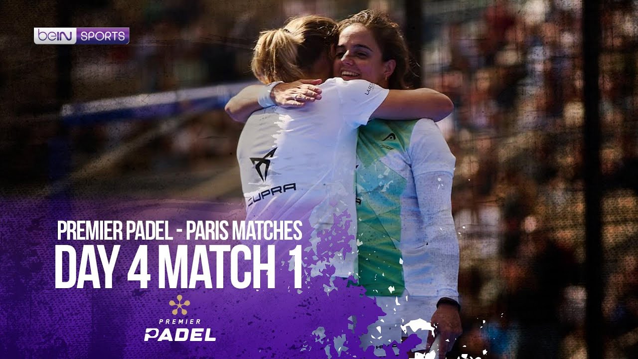 Caldera/Goenaga vs Sanchez/Josemaria | HIGHLIGHTS Premier Padel Paris - Quarterfinals | beIN SPORTS