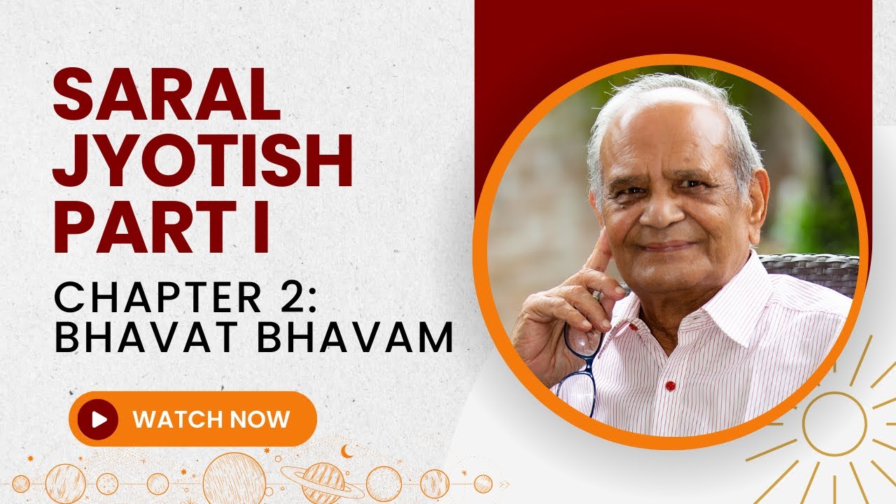 Ch2_Bhavat Bhavam_Saral Jyotish Part 1