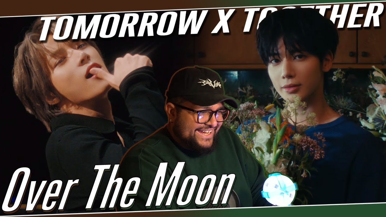 TXT 'Over The Moon' MV REACTION | LOVE THAT CHORUS 😍
