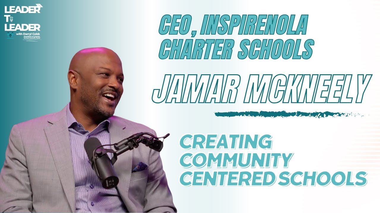 Leading with Purpose: Jamar McKneely on Inspiring the Next Generation in New Orleans