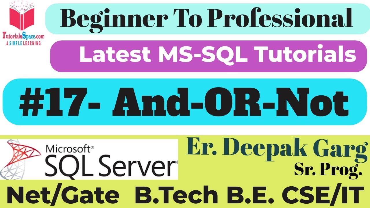 17- How to Use AND, OR, and NOT Operators in SQL | Combining Conditions in SQL Queries