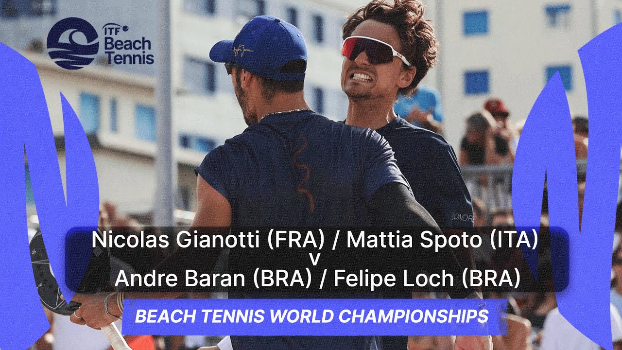 World Championships | Men's Final | Nicolas Gianotti / Mattia Spoto v Andre Baran / Felipe Loch