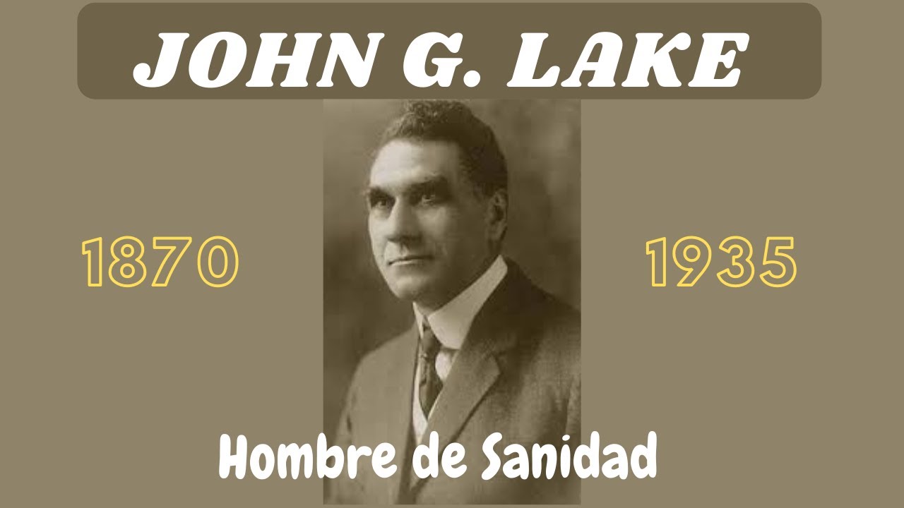 John G  Lake