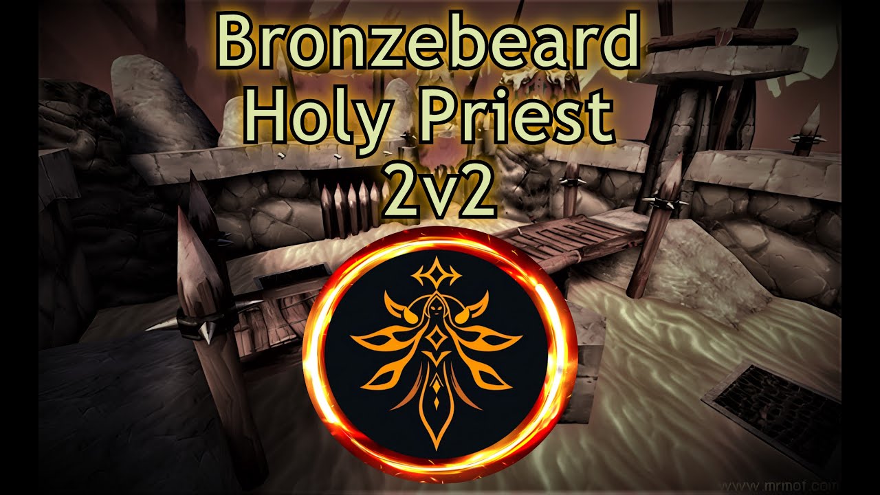 Ascension Bronzebeard // Holy Priest PvP // 2v2 Arena Session
