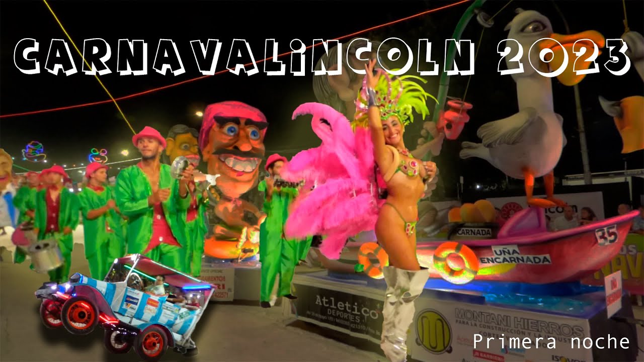 Carnavalincoln 2023 - Primera noche