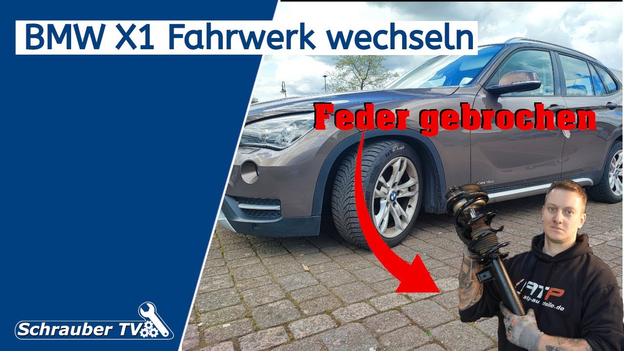 BMW X1 Feder gebrochen / Fahrwerk tauschen